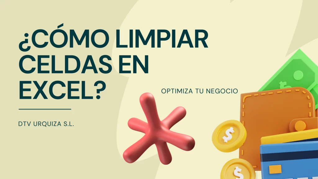 Imagen destacada ¿cómo limpiar celdas con excel?